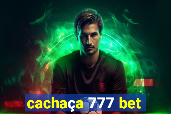 cachaça 777 bet